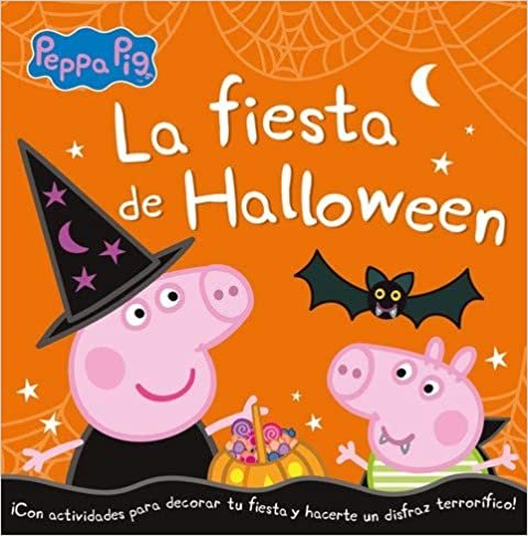 okumak La fiesta de Halloween (Peppa Pig)