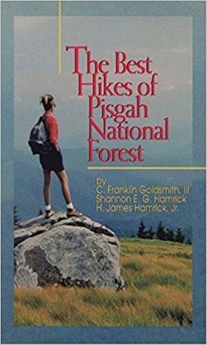 okumak The Best Hikes of Pisgah National Forest