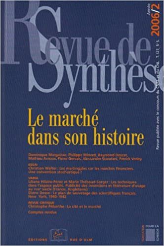 okumak Revue de Synthese 2006 / 2-N°127 5E Serie: Le Marche dans son Histoire (Revue de synthèse)