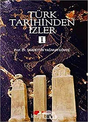 okumak Türk Tarihinden İzler 1