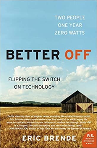 okumak Better Off: Flipping the Switch on Technology (P.S.)|P.S.