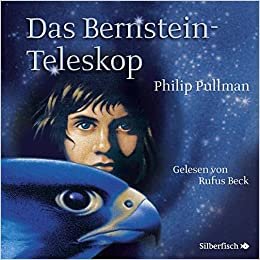 okumak His Dark Materials 3: Das Bernstein-Teleskop: 16 CDs