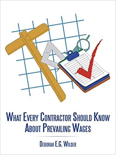 okumak What Every Contractor Should Know About Prevailing Wages