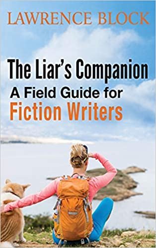 okumak The Liar&#39;s Companion: A Field Guide for Fiction Writers