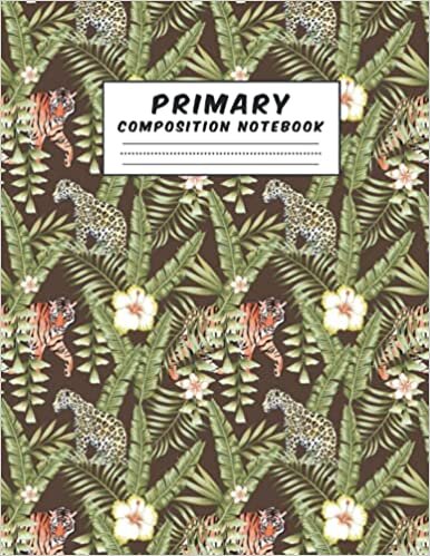 okumak Composition Notebook: Adorable 1/2 Picture 1/2 College Ruled book for Grades K-2 School Exercise Book with tropical leaves pattern tiger panther brown background (School Exercise Book)