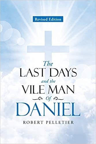 okumak The Last Days and The Vile Man of Daniel