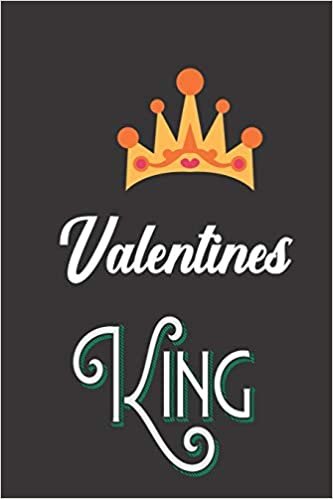 okumak Valentines King: Novelty Valentines Notebook
