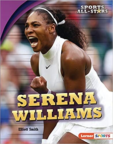 okumak Serena Williams (Sports All-Stars (Lerner Sports))