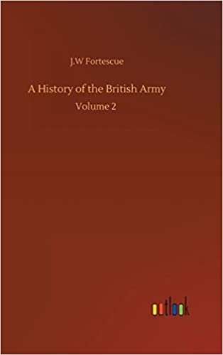 okumak A History of the British Army: Volume 2