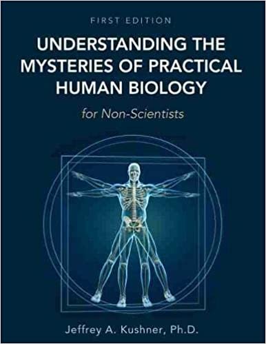 okumak Understanding the Mysteries of Practical Human Biology for Non-Scientists
