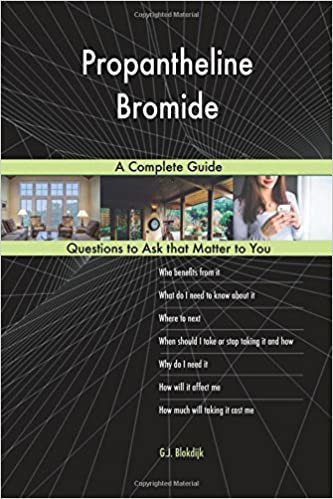 okumak Propantheline Bromide; A Complete Guide