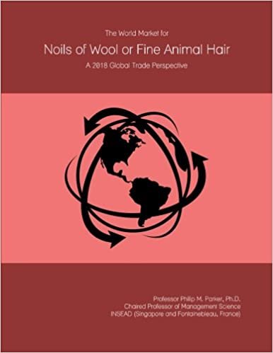 okumak The World Market for Noils of Wool or Fine Animal Hair: A 2018 Global Trade Perspective