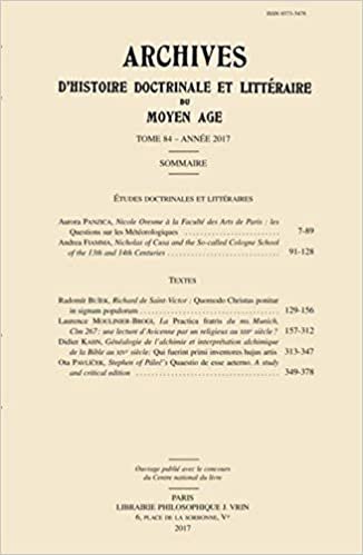 okumak Archives d&#39;Histoire Litteraire Et Doctrinale Du Moyen Age LXXXIV - 2017 (Archives D&#39;Histoire Doctrinale Et Litteraire Du Moyen Age)