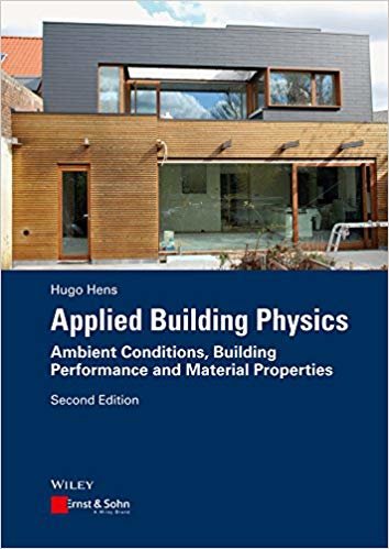 okumak Applied Building Physics : Ambient Conditions, Building Performance and Material Properties