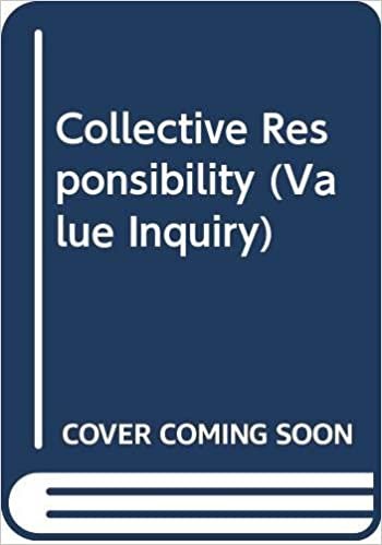 okumak Collective Responsibility (Value Inquiry Book Series)