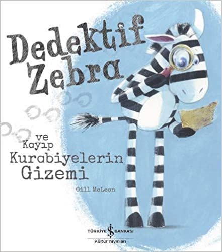 okumak Dedektif Zebra ve Kayıp Kurabiyelerin Gizemi