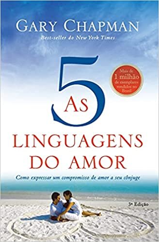 okumak As cinco linguagens do amor - 3a edição