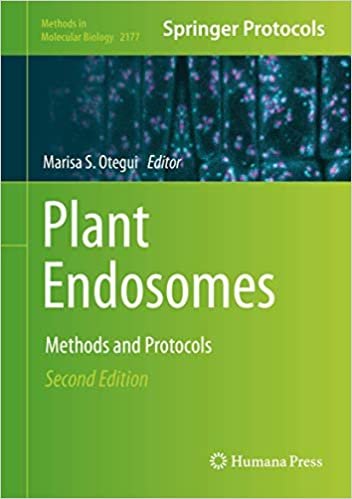 okumak Plant Endosomes: Methods and Protocols (Methods in Molecular Biology (2177), Band 2177)