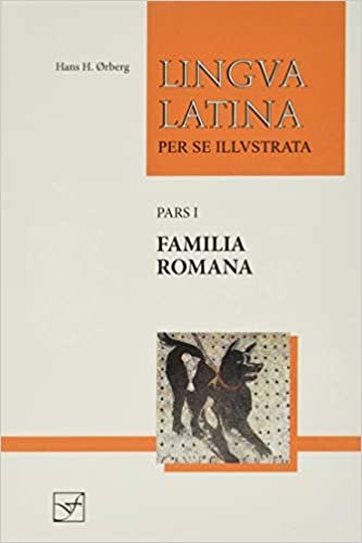 okumak Orberg, H: Lingua Latina - Familia Romana
