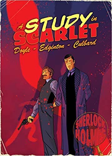 okumak A Study in Scarlet: A Sherlock Holmes Graphic Novel