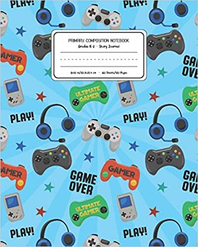 okumak Primary Composition Notebook Grades K-2 Story Journal: Video Games Pattern Primary Composition Book Personalized Lined Draw and Write Handwriting ... Book for Kids Back to School Preschool
