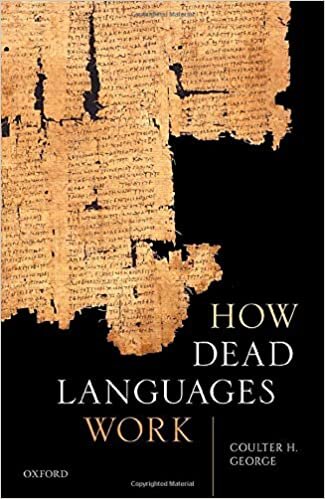 okumak How Dead Languages Work