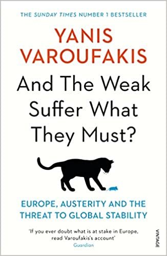 okumak And the Weak Suffer What They Must?: Europe, Austerity and the Threat to Global Stability