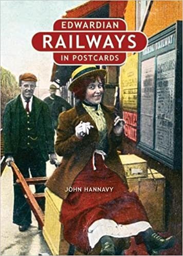 okumak Hannavy, J: Edwardian Railways in Postcards