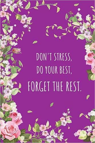okumak Don&#39;t Stress, Do Your Best, Forget The Rest: 6x9 Large Print Password Notebook with A-Z Tabs | Medium Book Size | Beautiful Floral Frame Design Purple