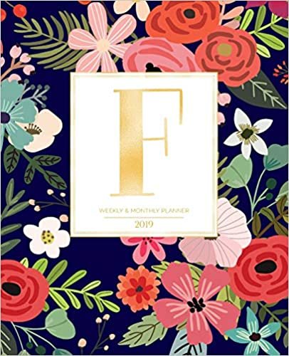okumak Weekly &amp; Monthly Planner 2019: Navy Florals with Red and Colorful Flowers and Gold Monogram Letter F (7.5 x 9.25”) Horizontal AT A GLANCE Personalized Planner for Women Moms Girls and School