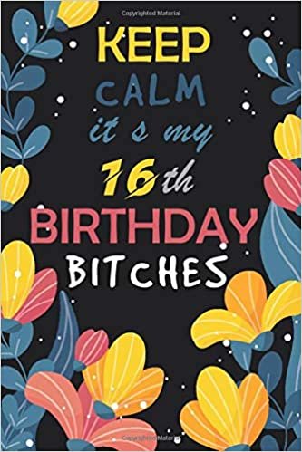 okumak keep calm it s my 16th birthday es: Awesome Birthday Gift for Writing Diaries and Journals, Special idea for anniversary Gift, Graph Paper Notebook / Journal (6&quot; X 9&quot; - 120 Pages)