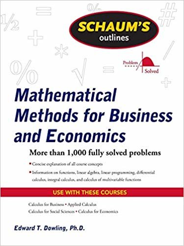 okumak Schaum&#39;s Outline of Mathematical Methods for Business and Economics