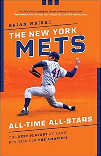 okumak The New York Mets All-Time All-Stars: The Best Players at Each Position for the Amazin&#39;s