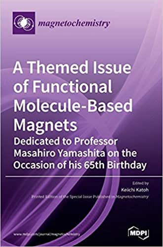 okumak A Themed Issue of Functional Molecule-based Magnets: Dedicated to Professor Masahiro Yamashita on the Occasion of his 65th Birthday