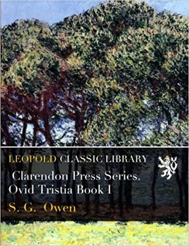 okumak Clarendon Press Series. Ovid Tristia Book I