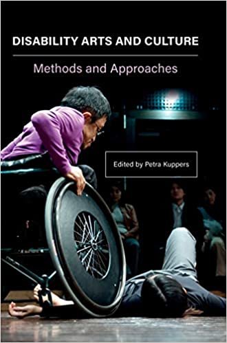 okumak Kuppers, P: Disability Arts and Culture: Methods and Approaches