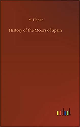 okumak History of the Moors of Spain
