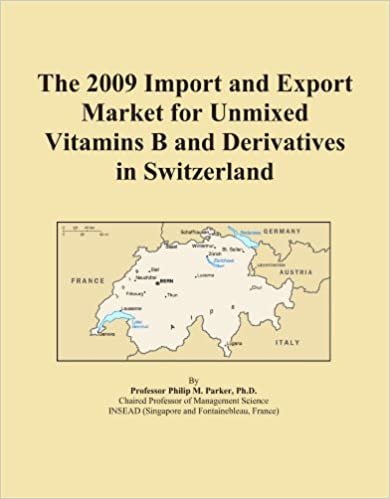 okumak The 2009 Import and Export Market for Unmixed Vitamins B and Derivatives in Switzerland