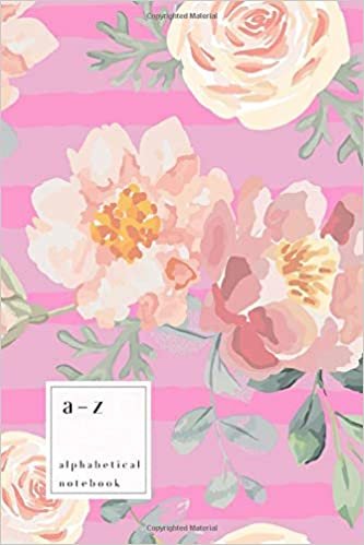 okumak A-Z Alphabetical Notebook: 6x9 Medium Ruled-Journal with Alphabet Index | Watercolor Rose Peony Flower Stripe Cover Design | Pink