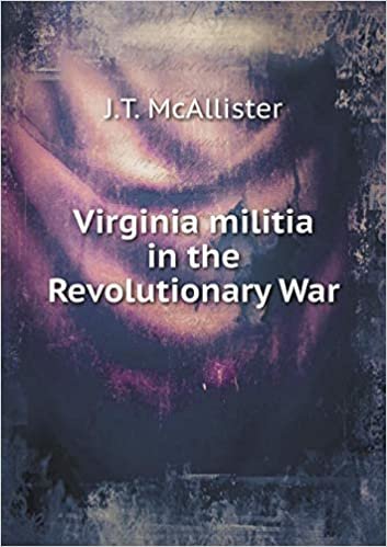 okumak Virginia Militia in the Revolutionary War