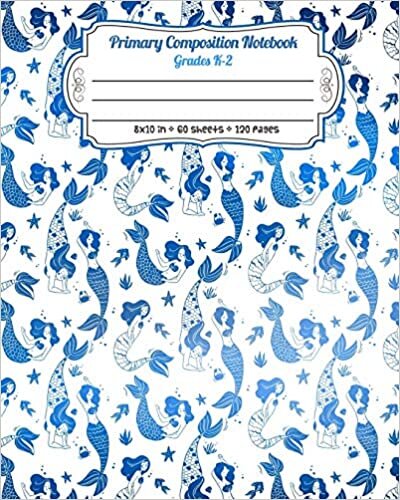 okumak Primary Composition Notebook Grades K-2: Story Paper Journal Dashed Midline And Picture Space Exercise Book | Blue Mermaid Pattern (Mermaid Primary Notebook K2 K3)