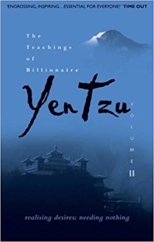 okumak The Teachings of Billionaire Yen Tzu : Realising Desires; Needing Nothing v. 2