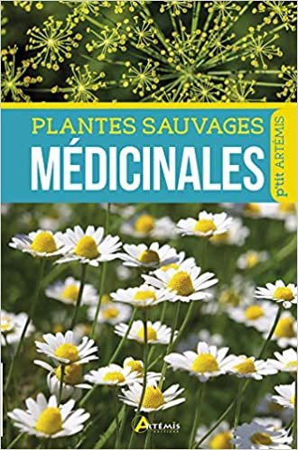 okumak Plantes sauvages médicinales (P&#39;TIT ARTEMIS)