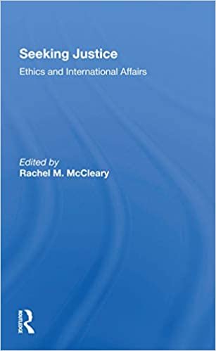 okumak Seeking Justice: Ethics and International Affairs