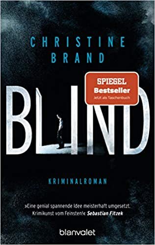 okumak Blind: Kriminalroman (Milla Nova ermittelt, Band 1)