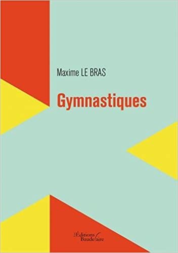 okumak Gymnastiques (BAU.BAUDELAIRE)