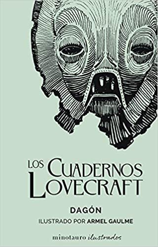 okumak Los Cuadernos Lovecraft nº 01/02 Dagón: Ilustrado por Armel Gaulme (Minotauro Ilustrados)