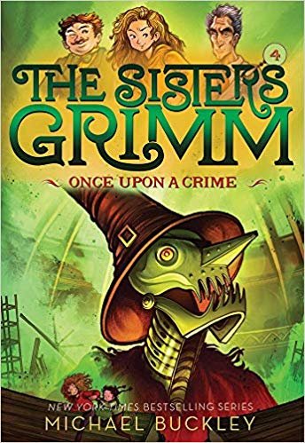 okumak Once Upon a Crime (The Sisters Grimm #4): 10th Anniversary Edition