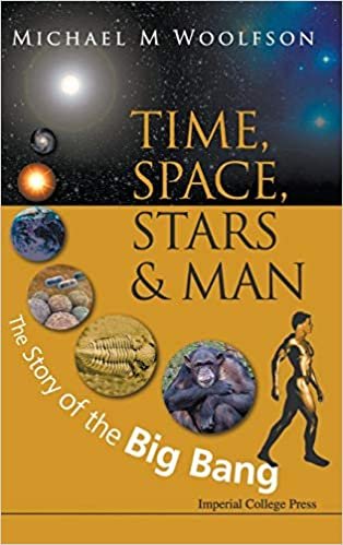 okumak Time, Space, Stars and Man: The Story of the Big Bang