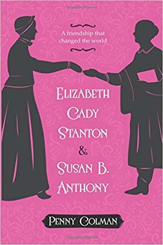 okumak Elizabeth Cady Stanton and Susan B. Anthony